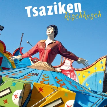 KischKesch by Tsaziken - album cover