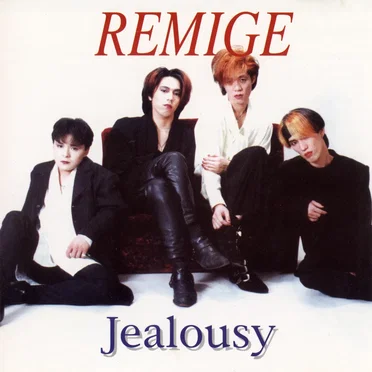 Jealousy by REMIGE - album cover