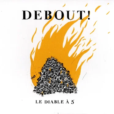 Debout!