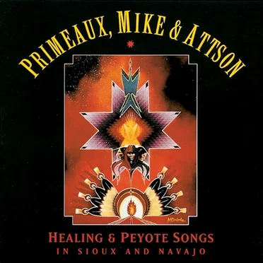 Healing and Peyote Songs in Sioux and Navajo