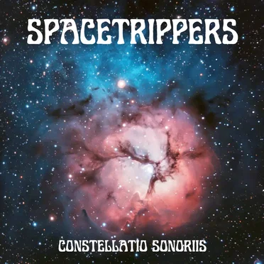 Constellatio Sonoriis by Spacetrippers - album cover