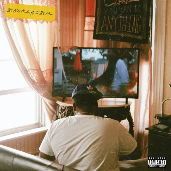 It's Not Much, but It's Mine