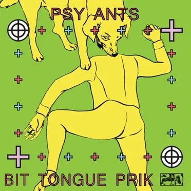 Bit Tongue Prik by Psy Ants - album cover