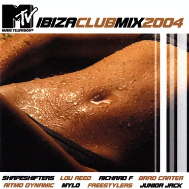 MTV Ibiza Club Mix 2004 by Various Artists - album cover
