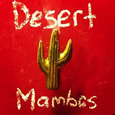 Demos by Desert Mambas - album cover