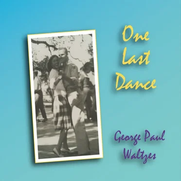 One Last Dance by George Paul - album cover