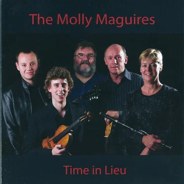 Time in Lieu by The Molly Maguires - album cover