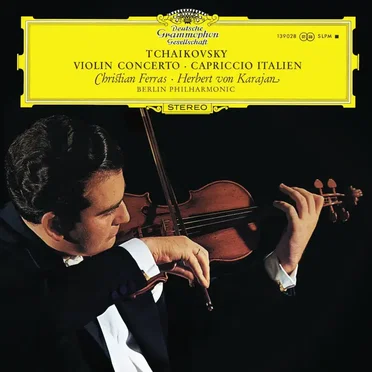 Tchaikovsky: Violin Concerto; Capriccio italien