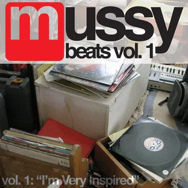 Beats, Vol. 1: "I'm Very Inspired" by Mussy - album cover