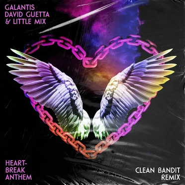 Heartbreak Anthem (Clean Bandit remix)