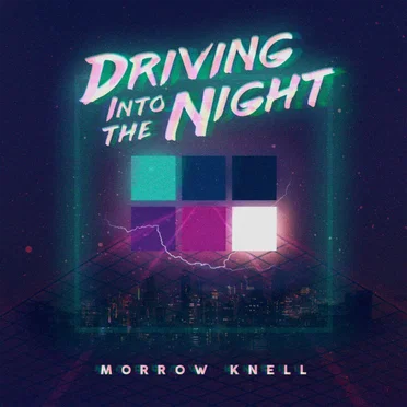 Driving into the Night by Morrow Knell - album cover