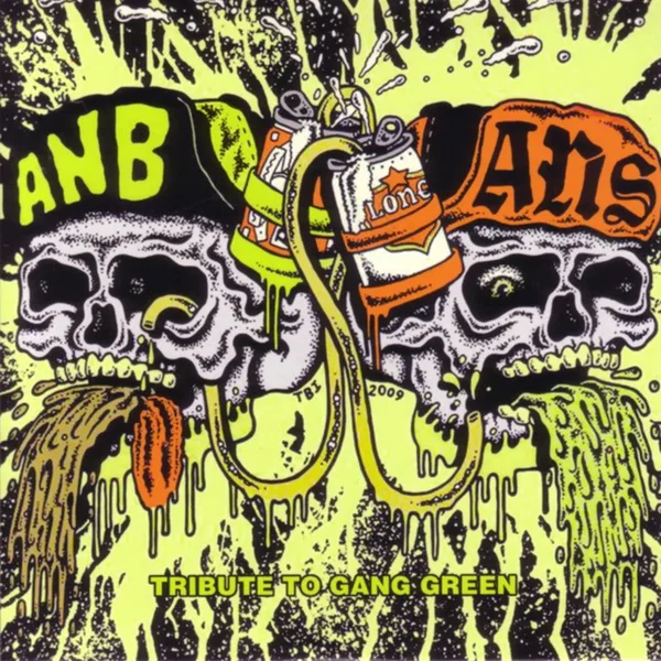 Tribute to Gang Green