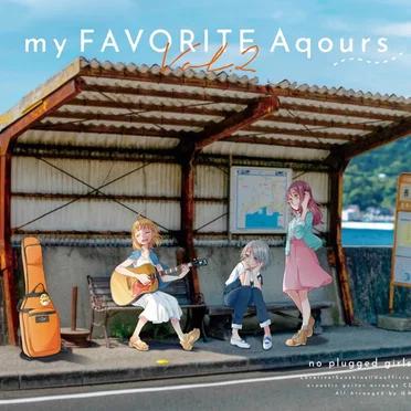 my FAVORITE Aqours Vol.2