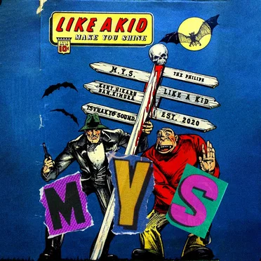 M.Y.S by LIKE A KID - album cover
