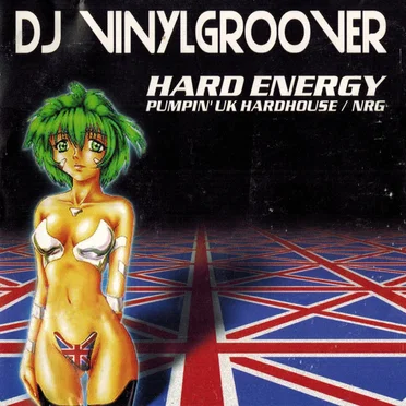 DJ Vinylgroover - Hard Energy by Various Artists - album cover