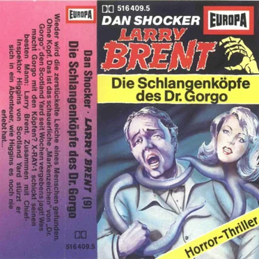 Larry Brent 9: Die Schlangenköpfe des Dr. Gorgo by Dan Shocker - album cover