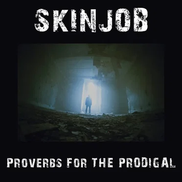 Proverbs for the Prodigal