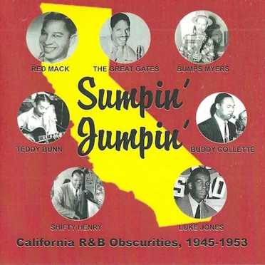 Sumpin' Jumpin': California R&B Obscurities 1945-53 by Various Artists - album cover