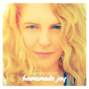 Homemade Joy by Marietta Fafouti - album cover