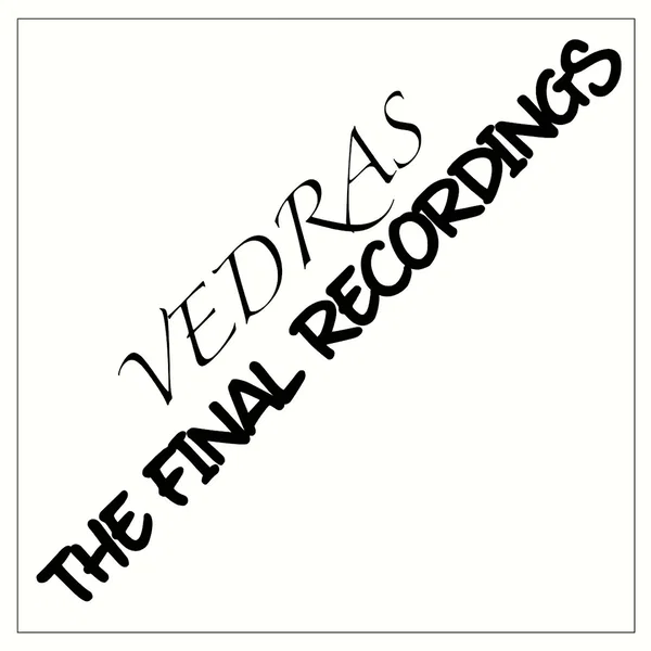 The Final Recordings