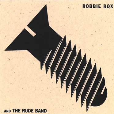 The Big Screw by Robbie Rox - album cover