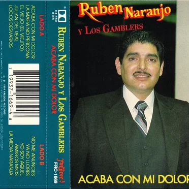 Acaba con mi dolor by Ruben Naranjo y Los Gamblers - album cover