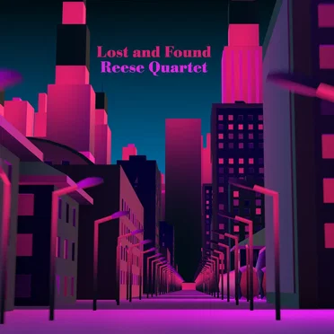 Lost and Found by Reese Quartet - album cover