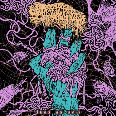 Dead as Shit by Sanguisugabogg - album cover