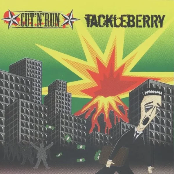 Cut'n'Run / Tackleberry