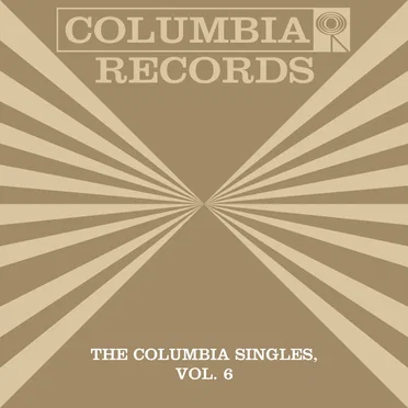 The Columbia Singles, Vol. 6