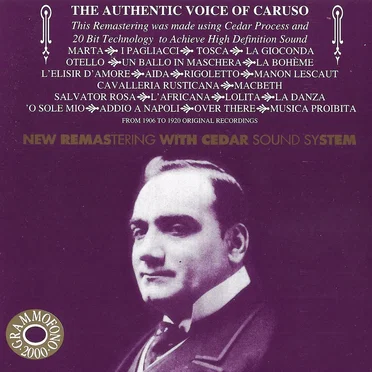 The Authentic Voice of Caruso