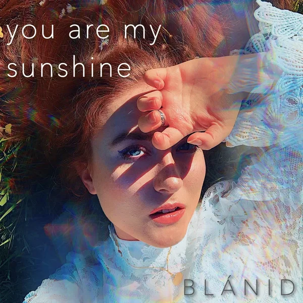 You Are My Sunshine