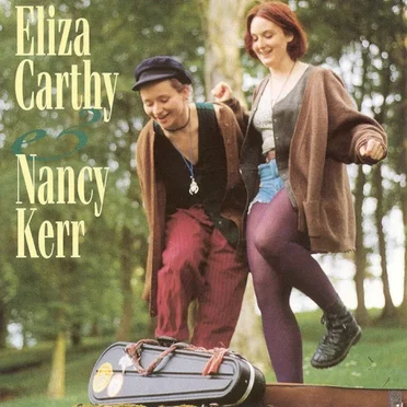 Eliza Carthy and Nancy Kerr