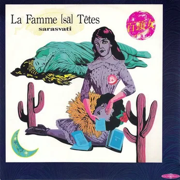 La Famme [sã] Têtes by SARASVATI - album cover