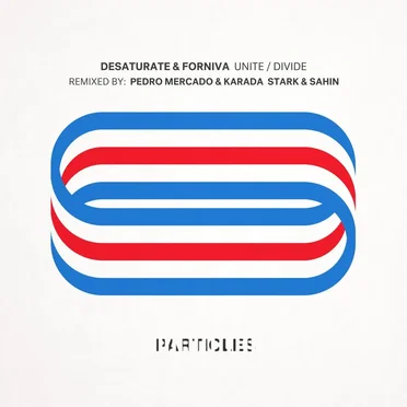 Unite / Divide Remixes