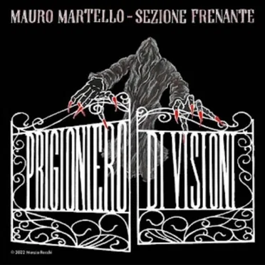 Prigioniero di Visioni