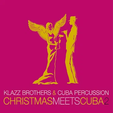 Klazz Brothers & Cuba Percussion