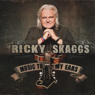 Ricky Skaggs and Kentucky Thunder