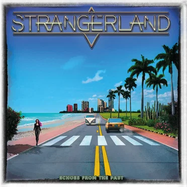 Echoes from the Past by Strangerland - album cover
