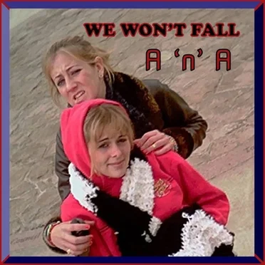 We Won't Fall