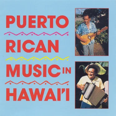 Puerto Rican Music in Hawaii by Various Artists - album cover