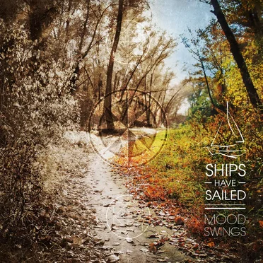 Moodswings by Ships Have Sailed - album cover