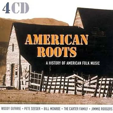 American Roots: A History of American Folk Music by Various Artists - album cover
