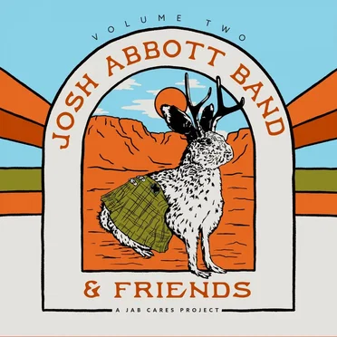 Josh Abbott Band and Friends, Vol. 2
