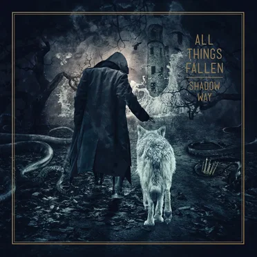 Shadow Way by All Things Fallen - album cover