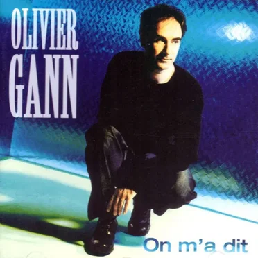 On m'a dit by Olivier Gann - album cover