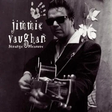 Strange Pleasure by Jimmie Vaughan - album cover
