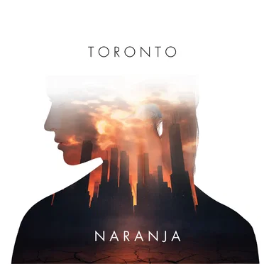 Toronto by Naranja - album cover