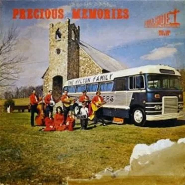 Precious Memories by The Hylton Family - album cover