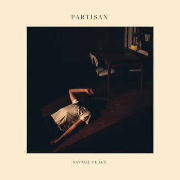 Savage Peace by Partisan - album cover
